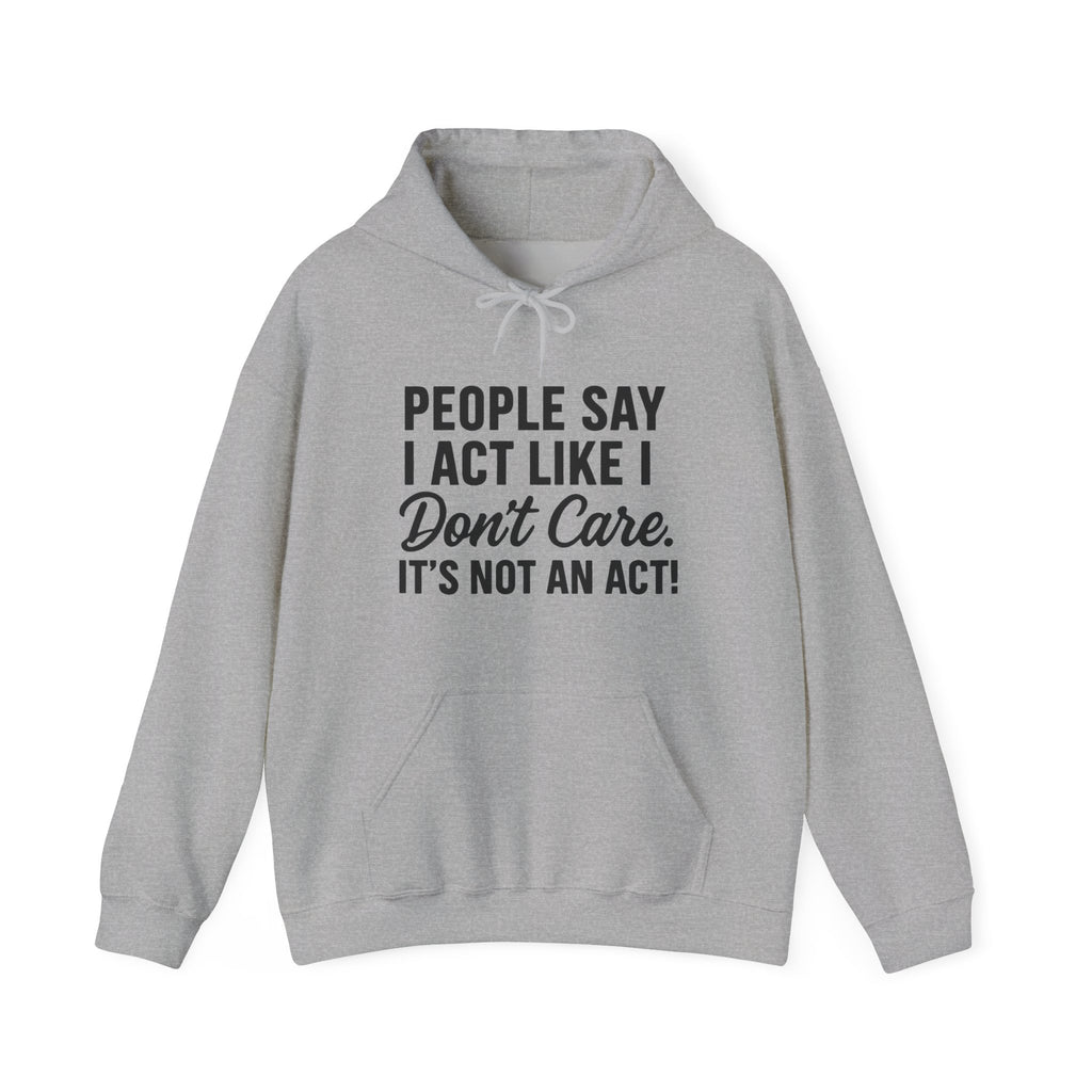 People Say Hoodie