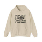 People Say Hoodie