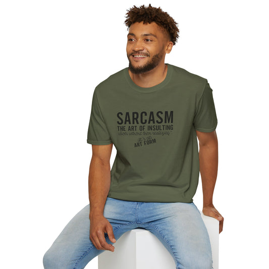 Sarcasm The Art T-Shirt