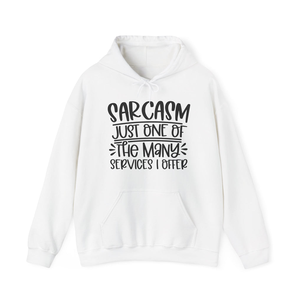 Sarcasm Services Hoodie