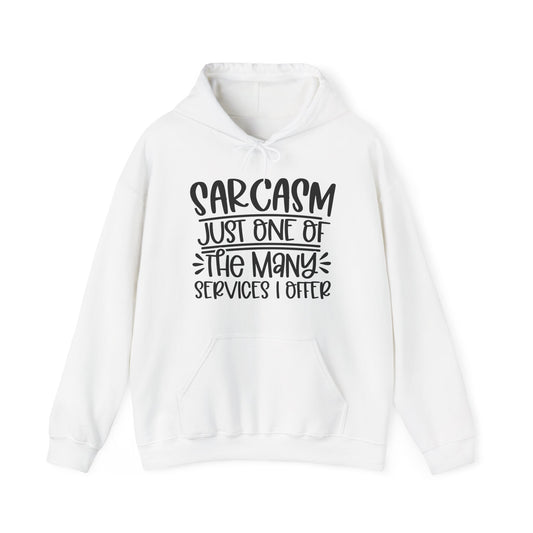 Sarcasm Services Hoodie