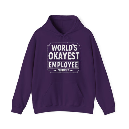 World's Okayest Hoodie