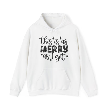 Merry as I Get Hoodie