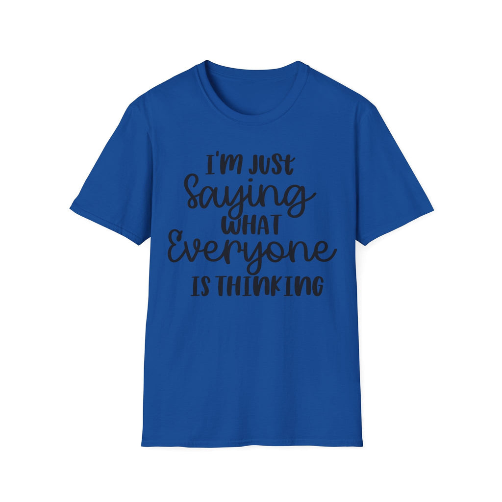 Everyone was Thinking T-Shirt