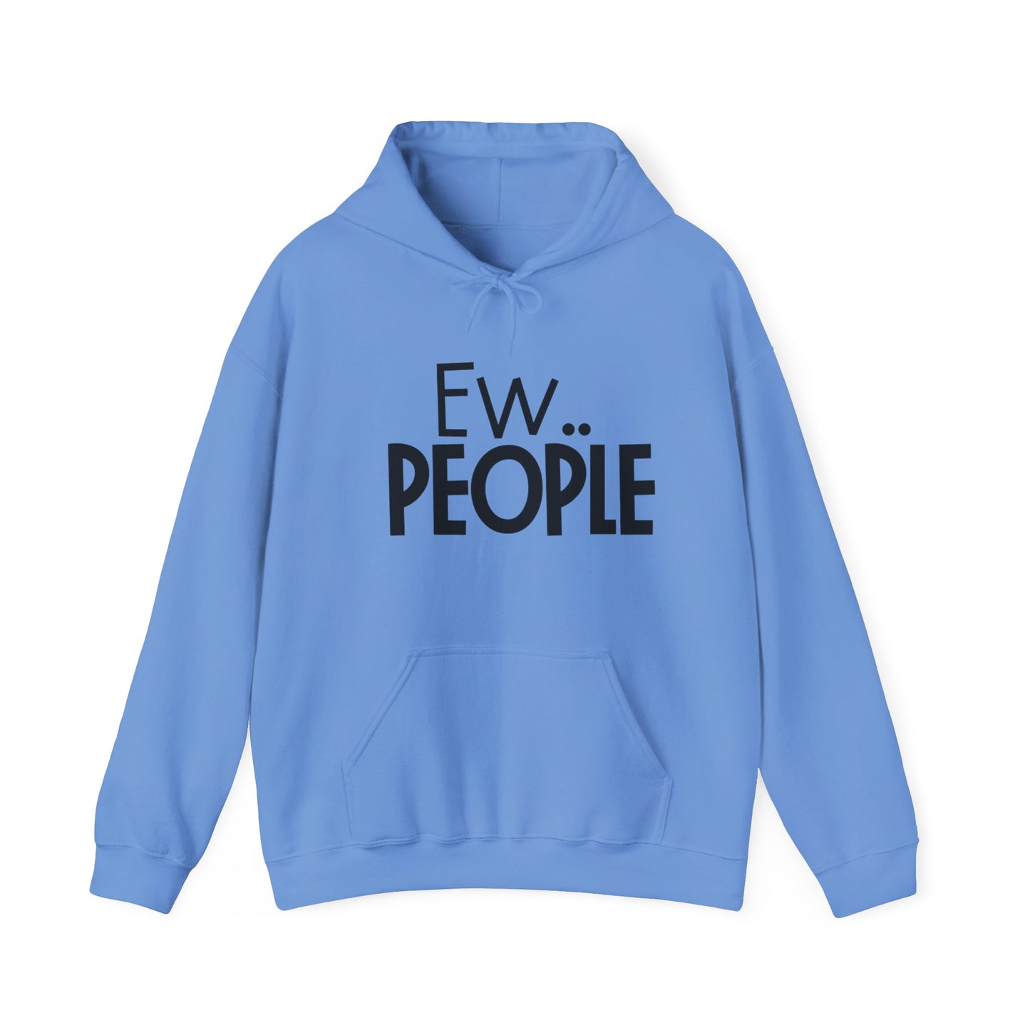 Ew People Hoodie