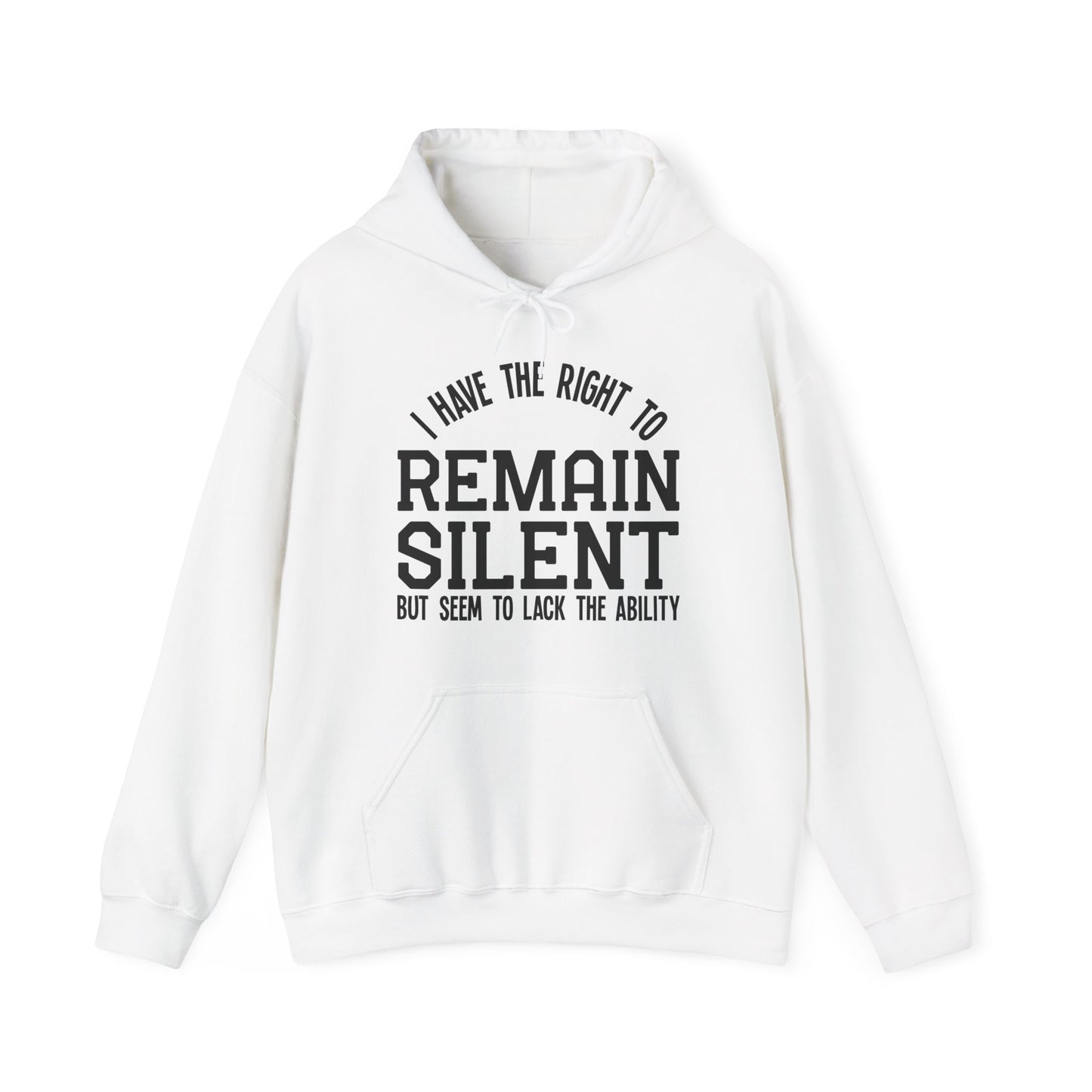 Right to Remain Silent Hoodie