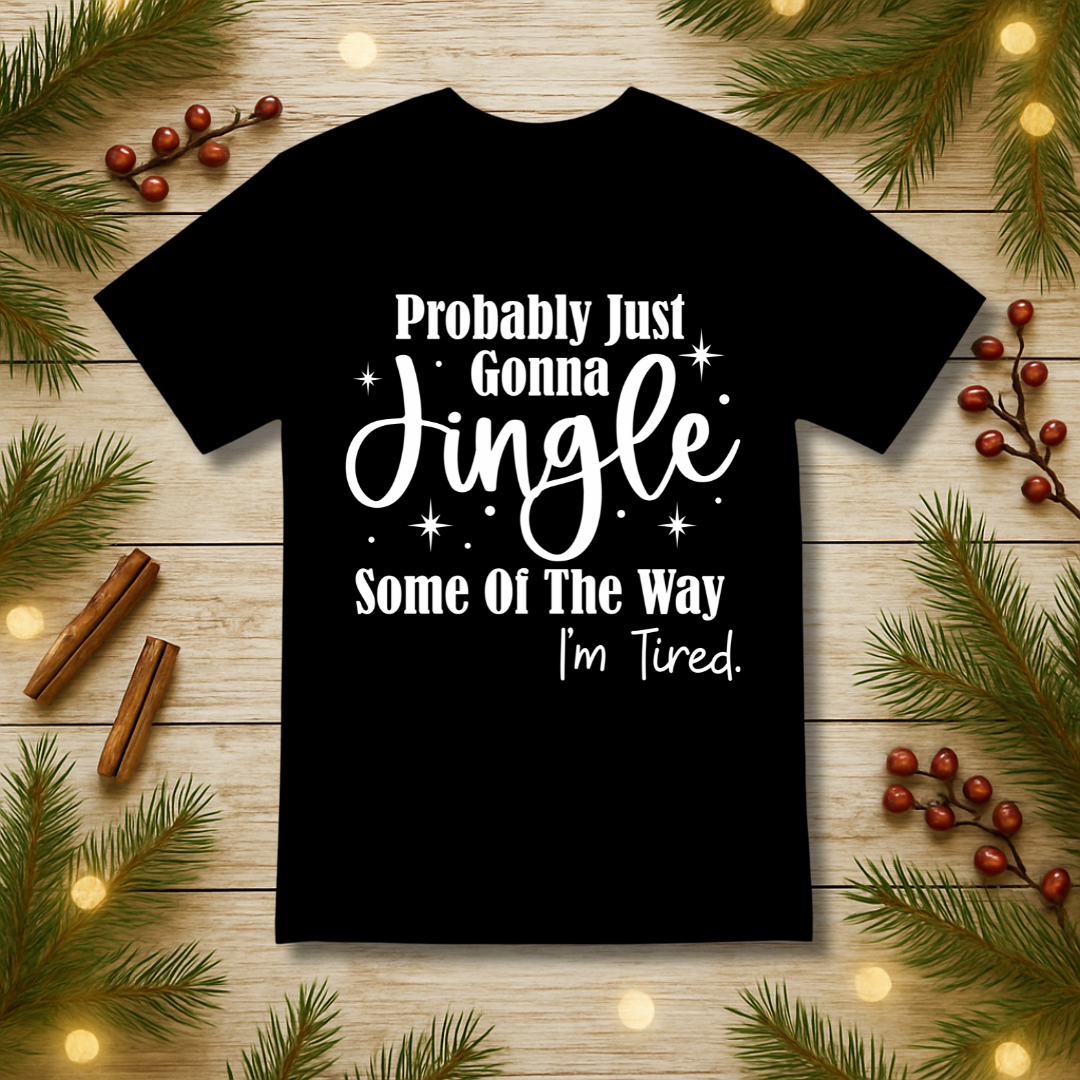 Jingle Some of the Way T-Shirt