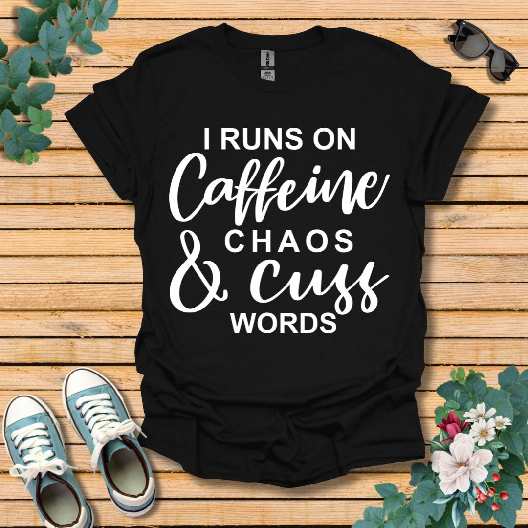 I Runs on Caffeine T-Shirt