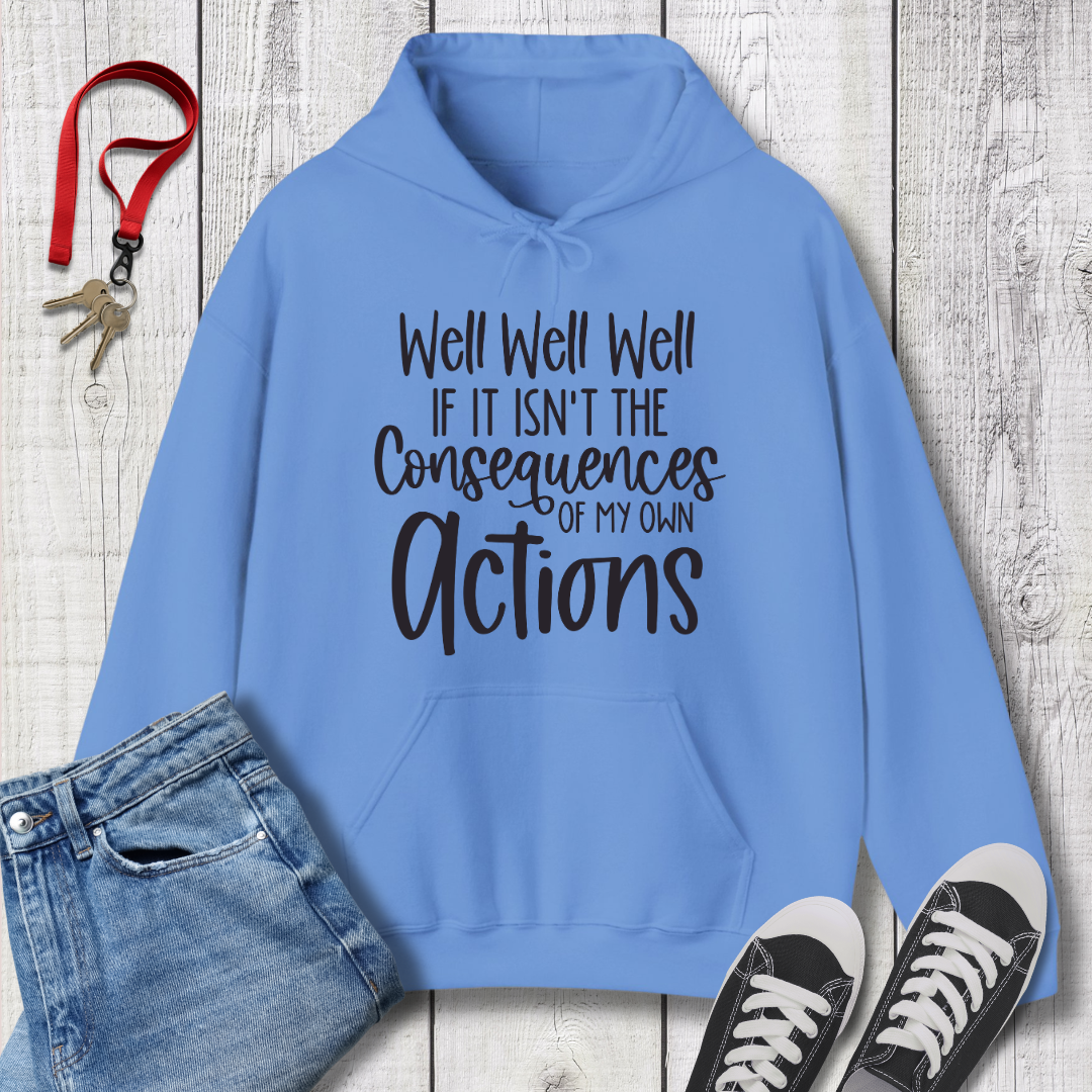 Well Well Well Hoodie
