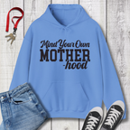 Mind Your Motherhood Hoodie