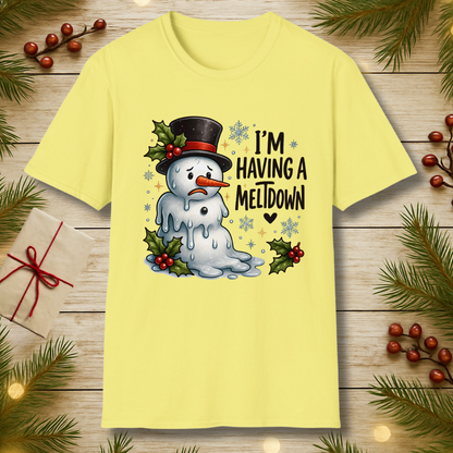 Having a Meltdown T-Shirt