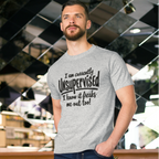 Currently Unsupervised T-Shirt