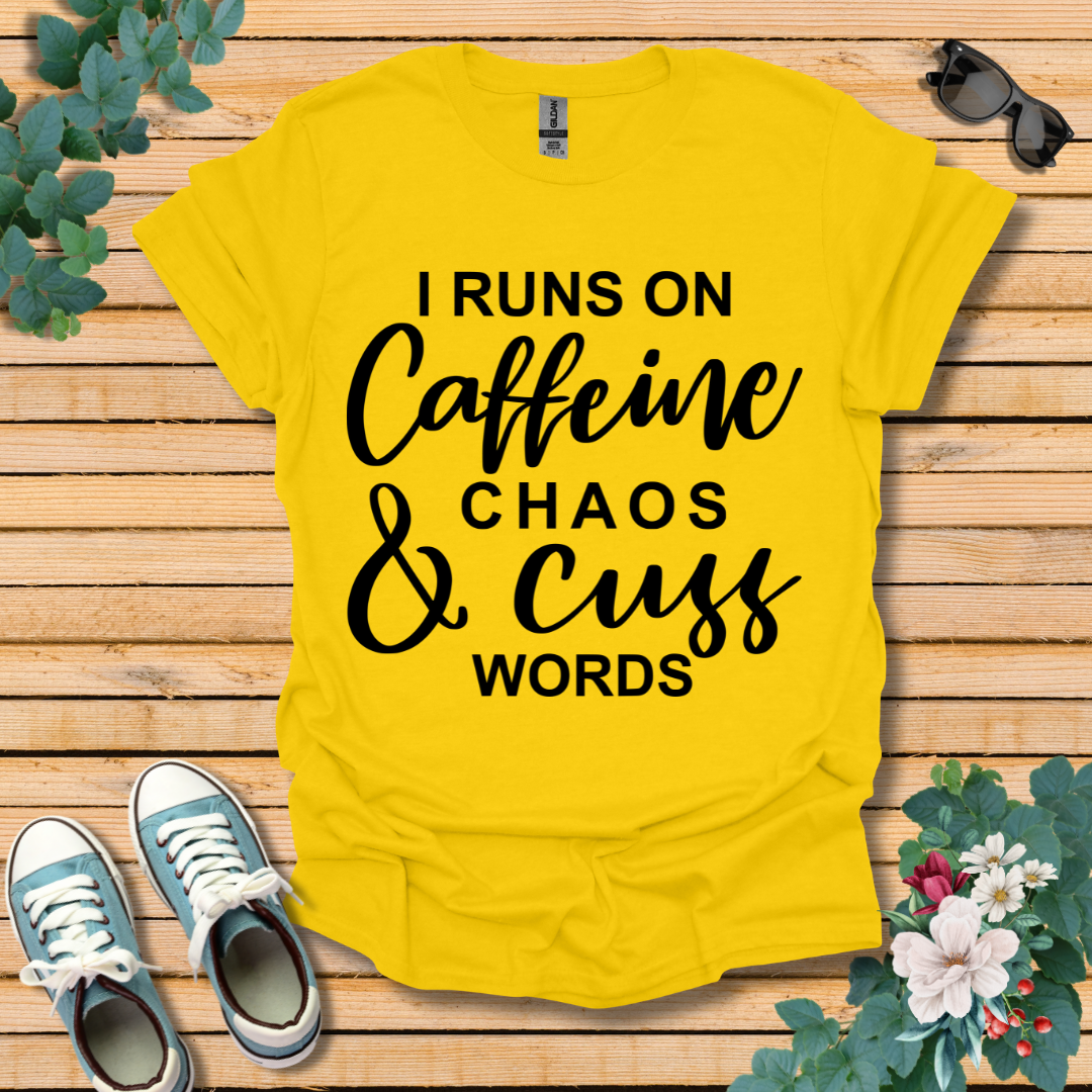 I Runs on Caffeine T-Shirt