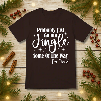 Jingle Some of the Way T-Shirt