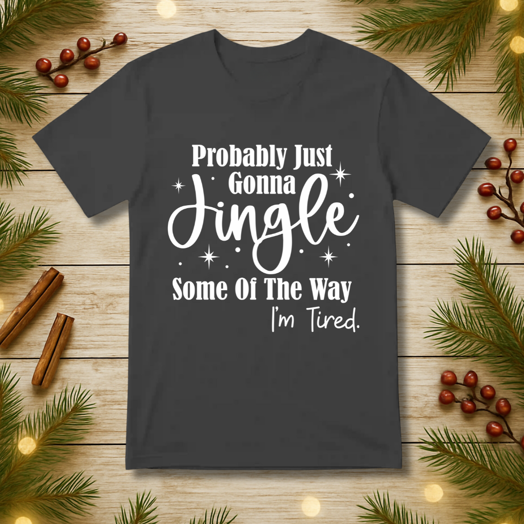 Jingle Some of the Way T-Shirt