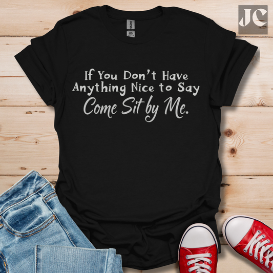 Sit by Me T-Shirt