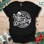 Day Drinking Club T-Shirt