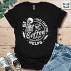 Everyone Coffee T-Shirt