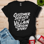Customer Service T-Shirt