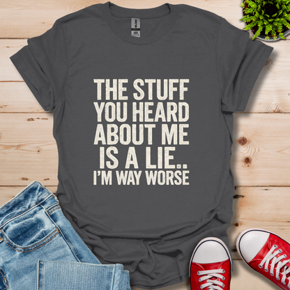 The Stuff you Heard  T-Shirt