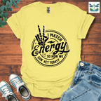 I Match Energy 2 T-Shirt