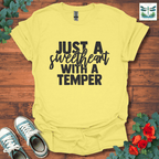 Sweetheart with a Temper T-Shirt