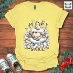 F*cks Sake T-Shirt