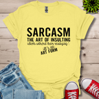 Sarcasm The Art T-Shirt