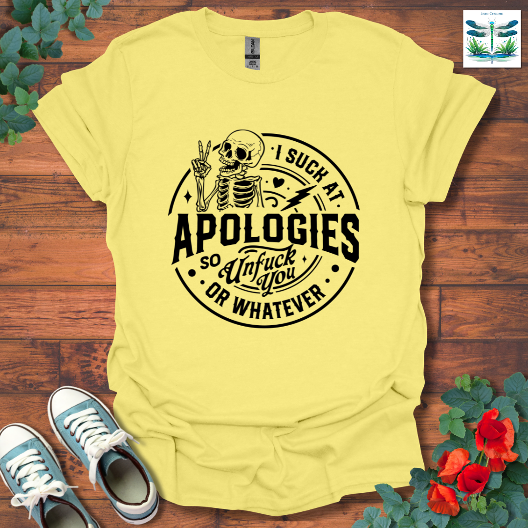 Apologies T-Shirt