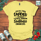 You Call Them  T-Shirt