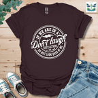 If We Are T-Shirt