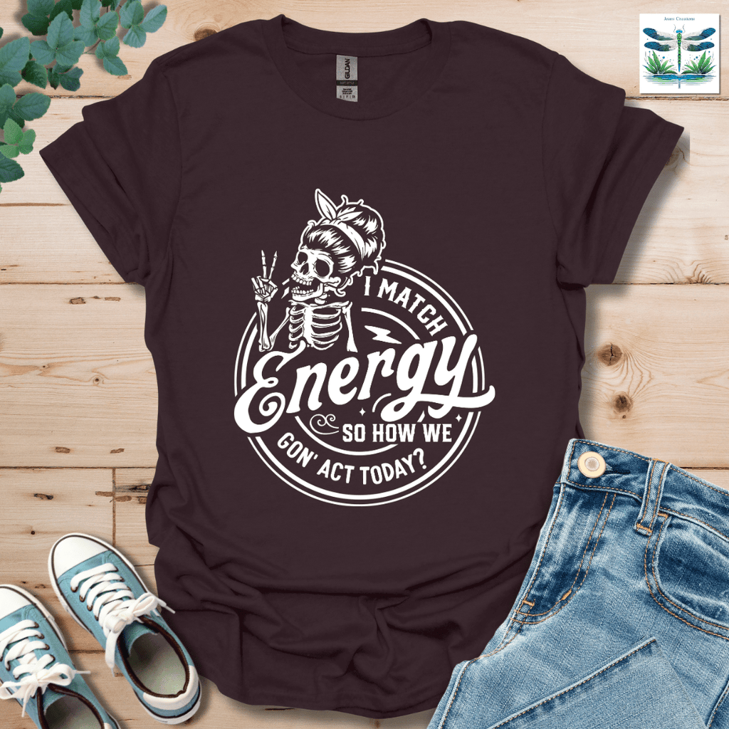 I Match Energy 4 T-Shirt
