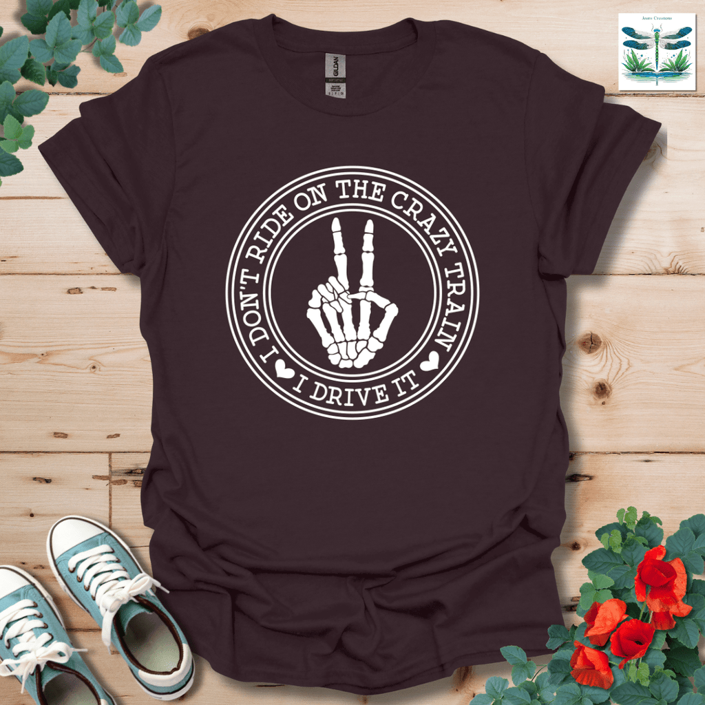 I Don't Ride T-Shirt