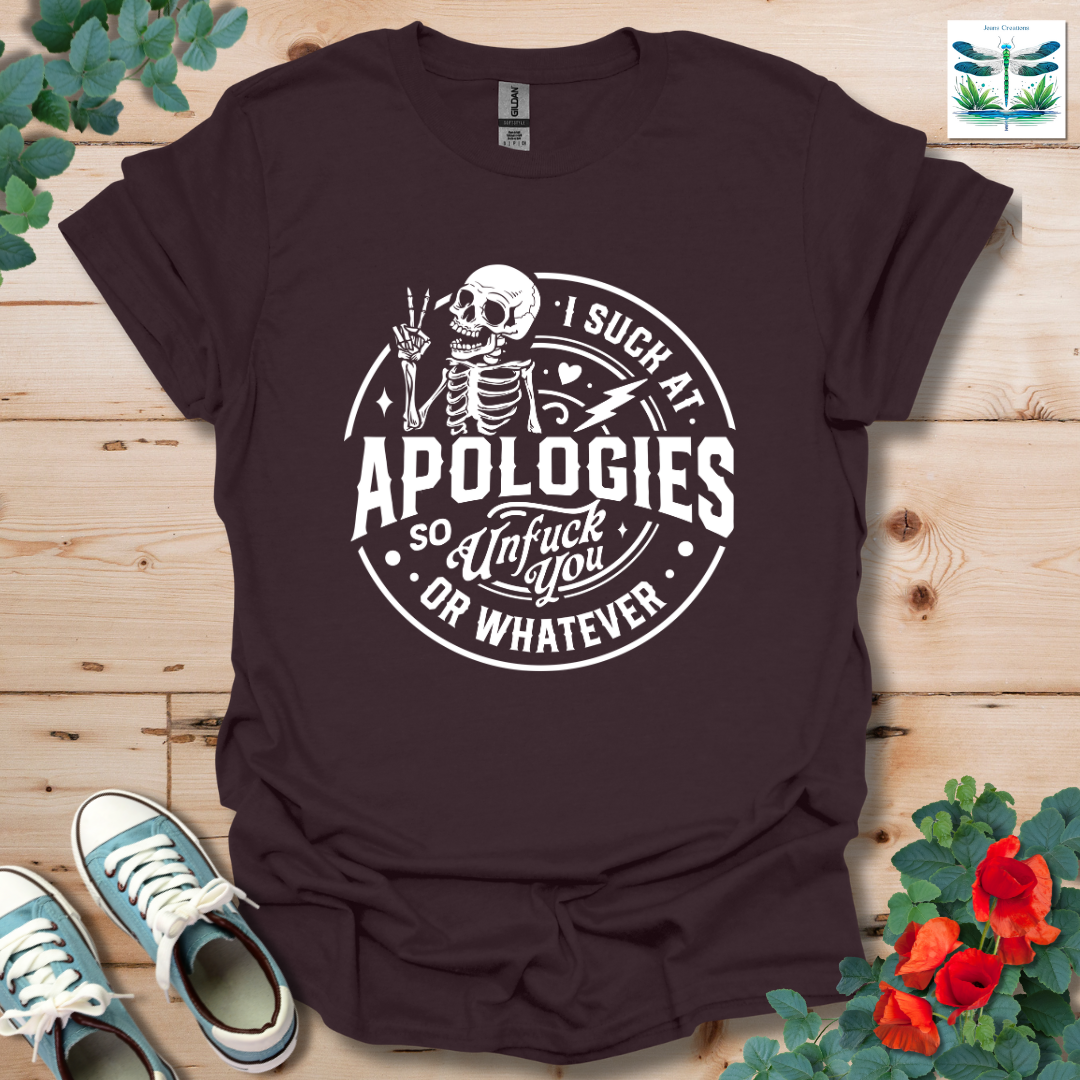 Apologies T-Shirt