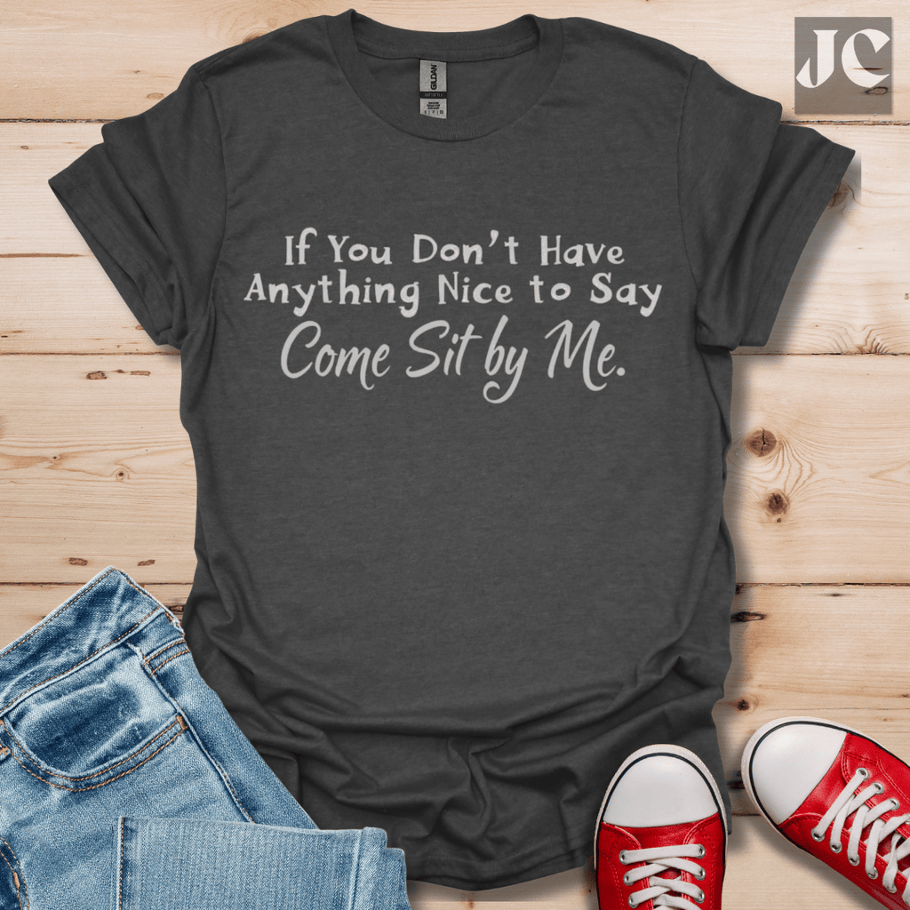 Sit by Me T-Shirt