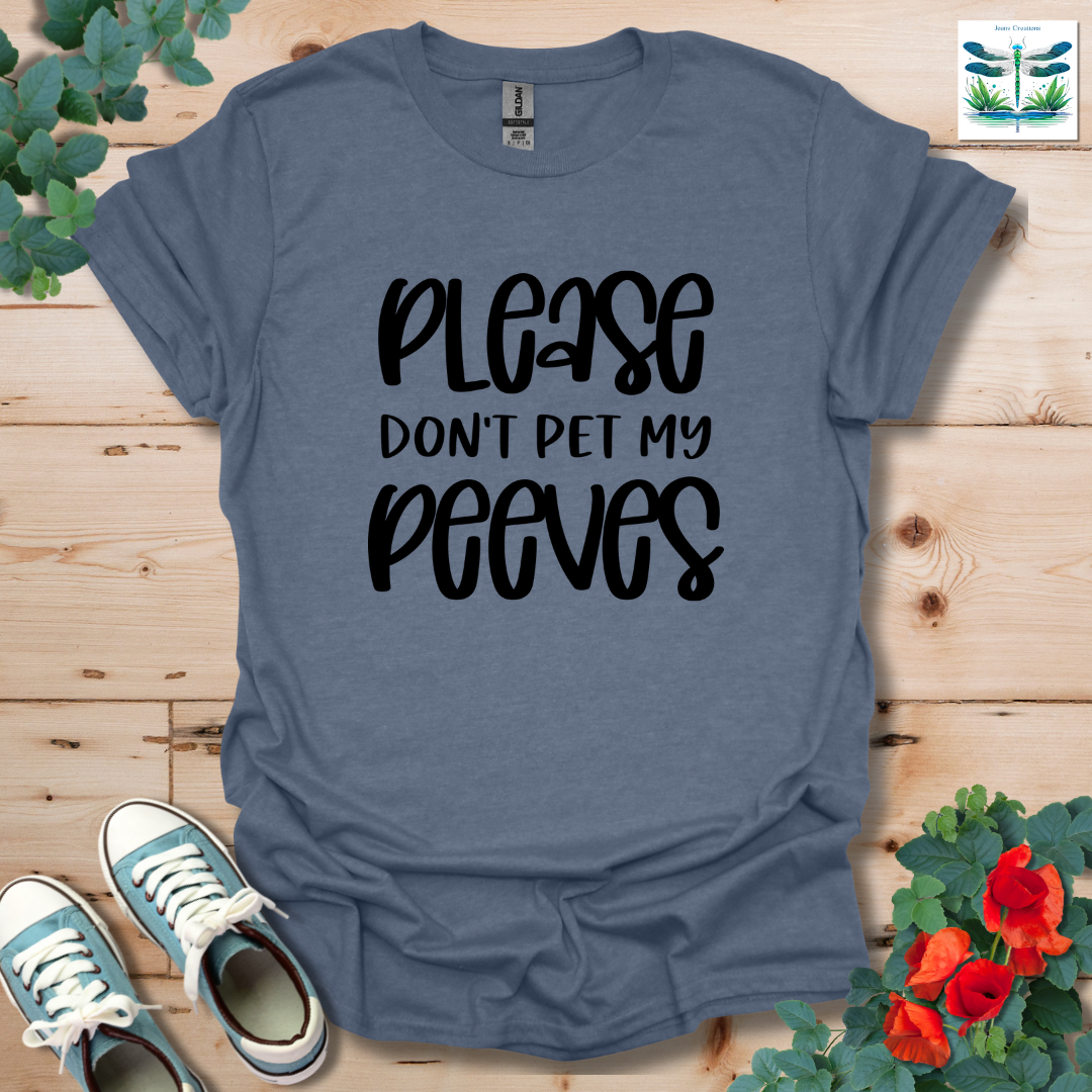 Please Don't Pet T-Shirt