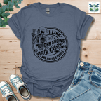 I Like Shows T-Shirt
