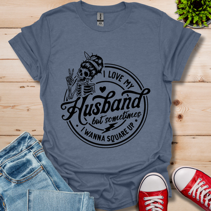 I Love My Husband T-Shirt