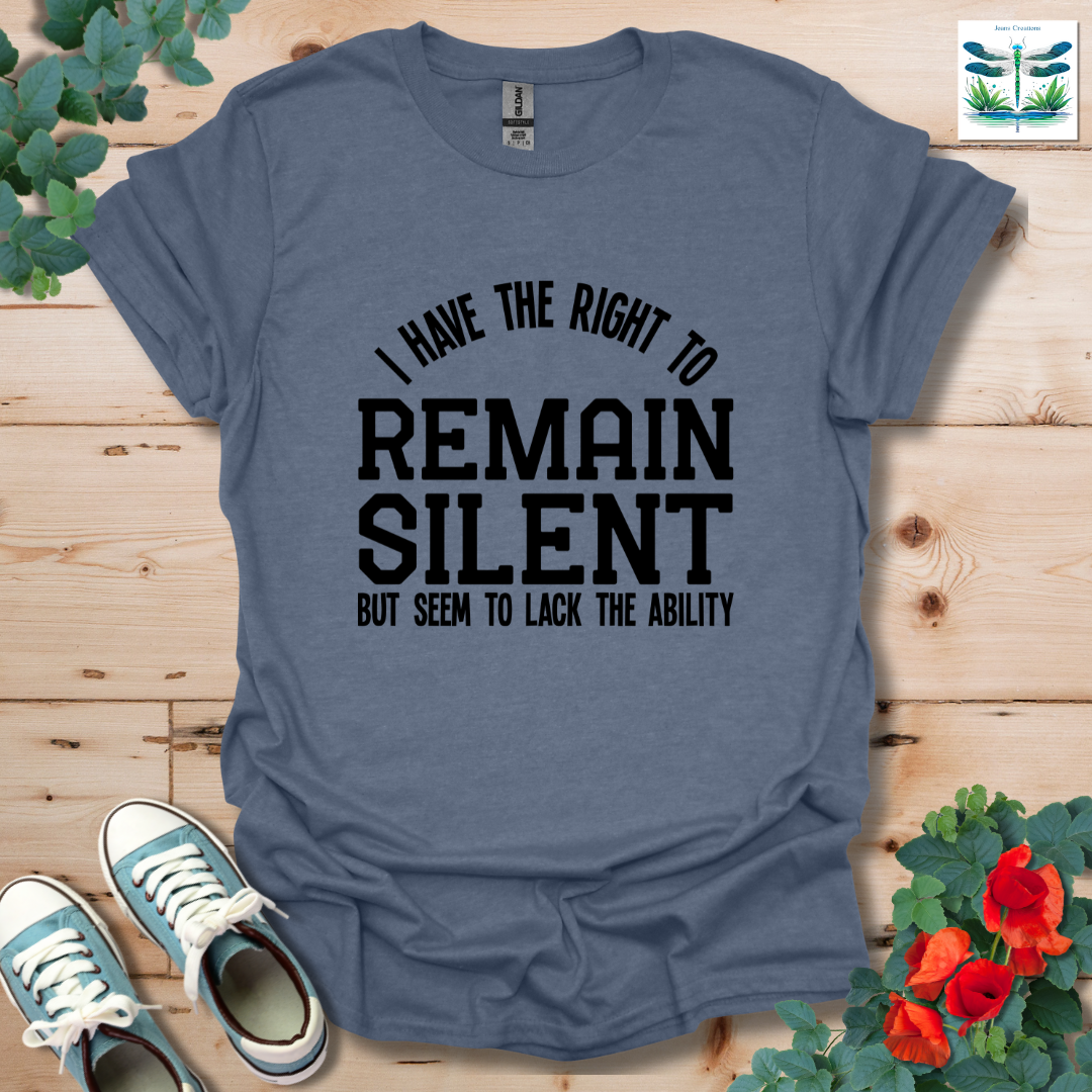 Right to Remain Silent T-Shirt