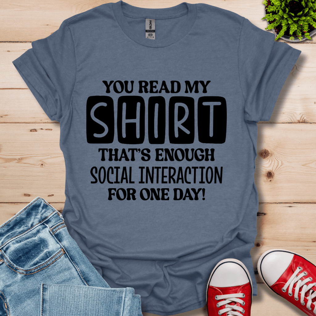 You Read My T-Shirt