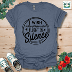 Fluent in Silence T-Shirt