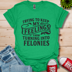 Feelings T-Shirt