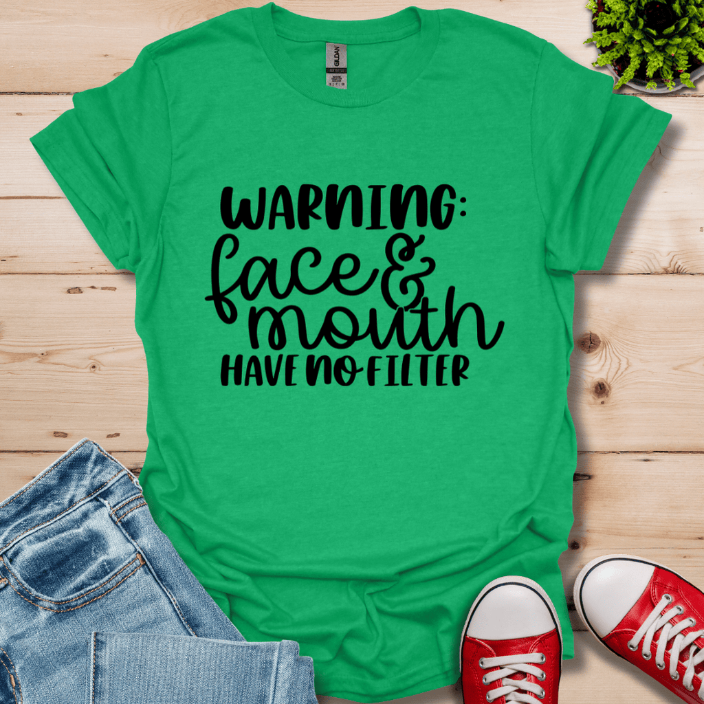 Warning No Filter T-Shirt
