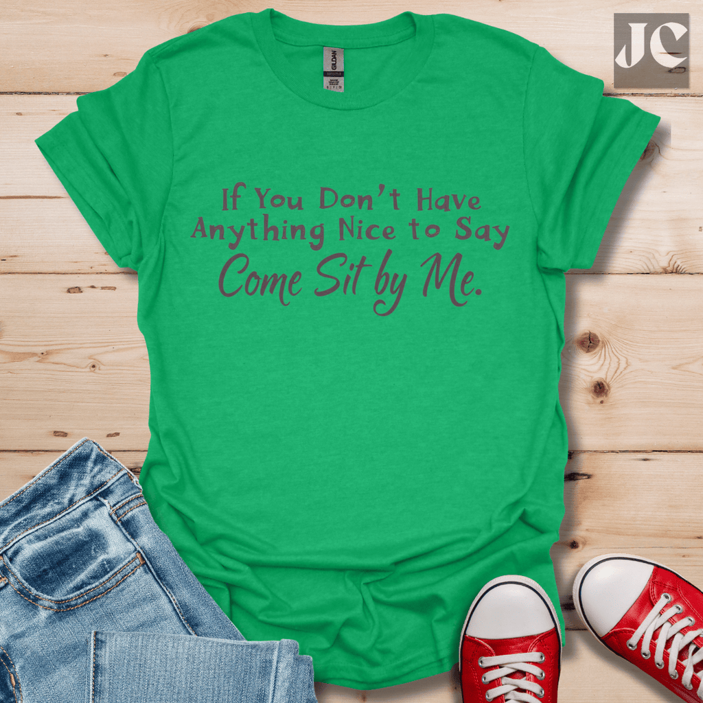 Sit by Me T-Shirt