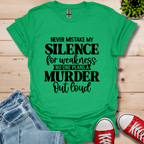 Never Mistake  T-Shirt