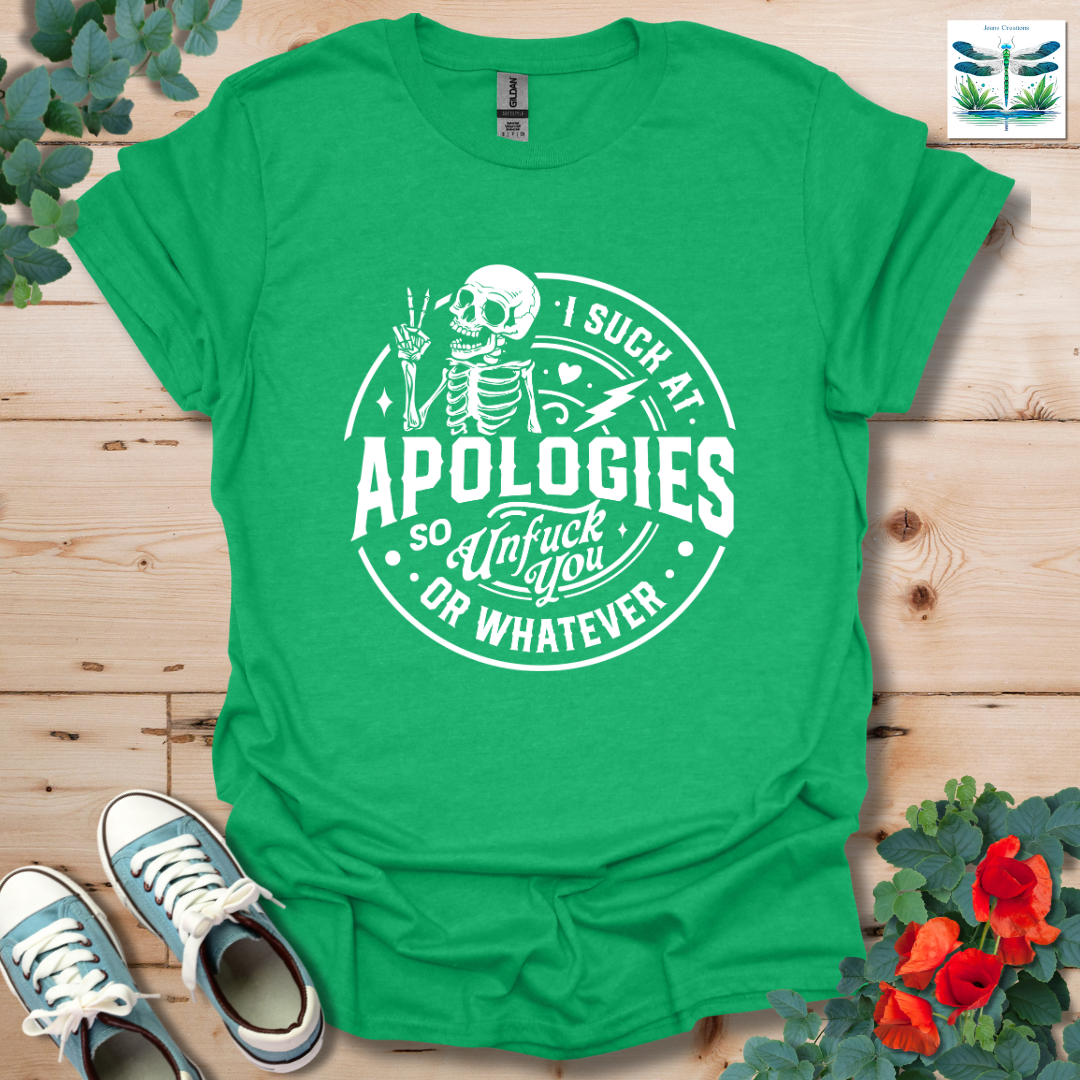 Apologies T-Shirt