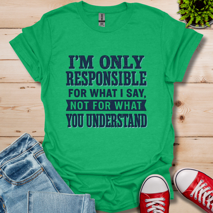 Responsible T-Shirt