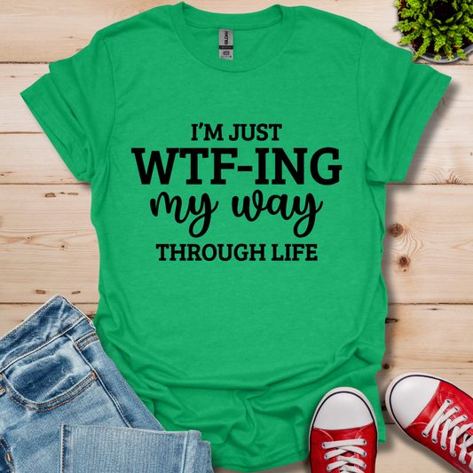 I'm Just T-Shirt