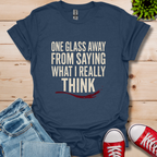 One Glass T-Shirt
