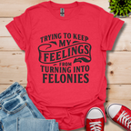 Feelings T-Shirt